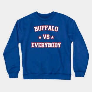 Buffalo Vs Everybody v2 Crewneck Sweatshirt